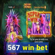 567 win bet